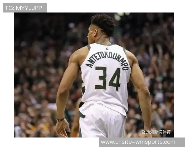 字母哥有望出战猛龙小凯文波特因伤缺席明日比赛