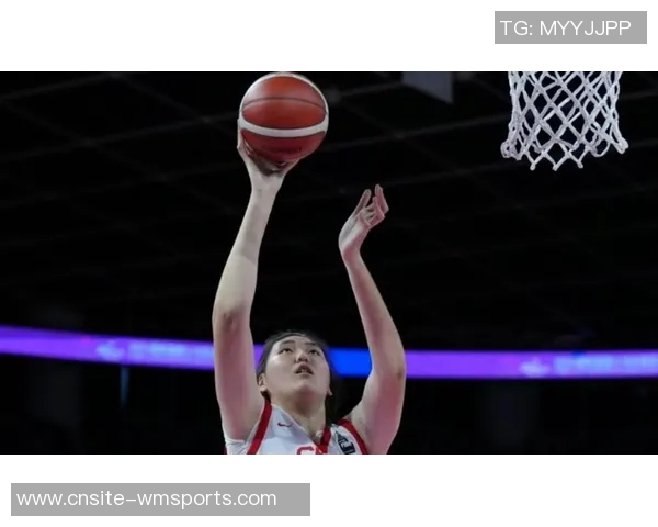 张子宇未能按时完成注册新赛季将缺席WCBA比赛引发关注