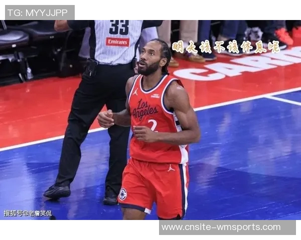 快船对决灰熊博格丹缺阵四场哈登小卡状态良好可出战